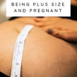 plus size pregnant woman belly being measured