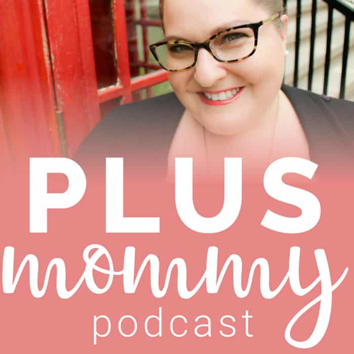 plus mommy podcast 