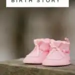 pink baby shoes with text "My 400-pound birth story"