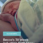 newborn baby after 38 week induction