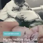 plus size woman having a water birth