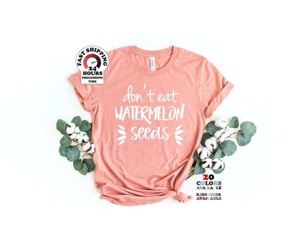 Don't Eat Watermelon Seeds Plus Size Shirt 