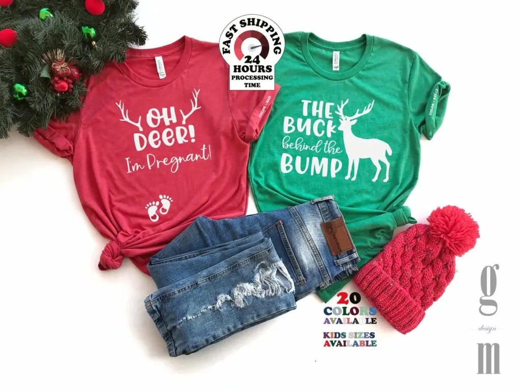 Oh Deer I'm Pregnant Shirt & The buck Behind The Bump Shirt