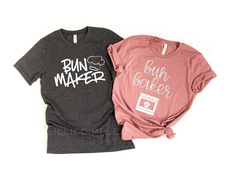 Bun Maker Bun Baker Pregnancy Reveal Shirt